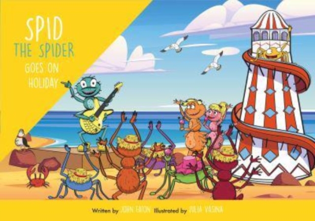 Spid the Spider Goes on Holiday, Paperback / softback Book