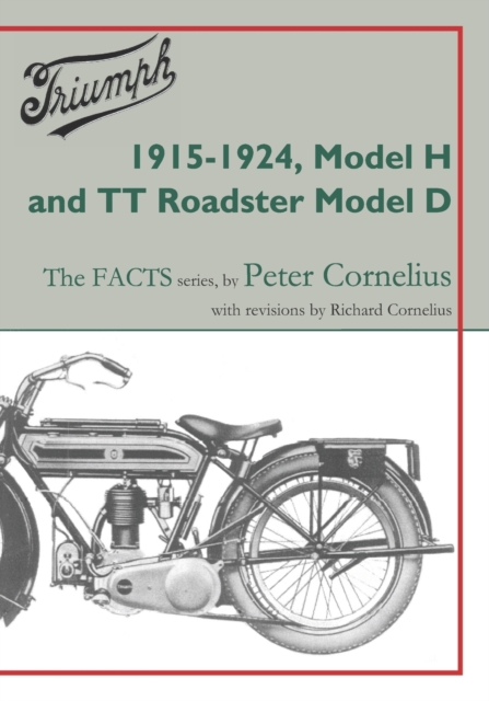 Triumph 1915-1924, Model H and TT Roadster Model D, Paperback / softback Book
