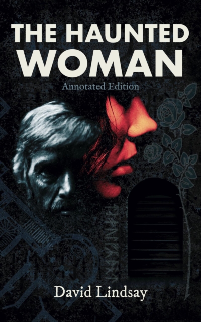 The Haunted Woman: Annotated Edition : Annotated Edition, EPUB eBook