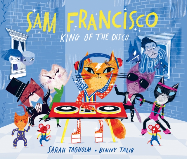 Sam Francisco, King of the Disco, Paperback / softback Book