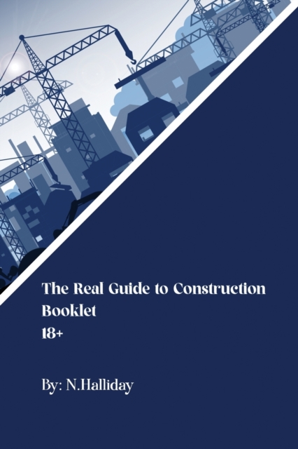 The Real Guide to Construction, Paperback / softback Book
