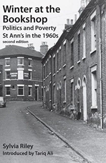 Winter at the Bookshop : Politics and Poverty: St Ann's in the 1960s, Paperback / softback Book
