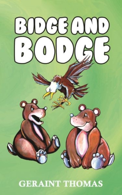Bidge and Bodge, Paperback / softback Book