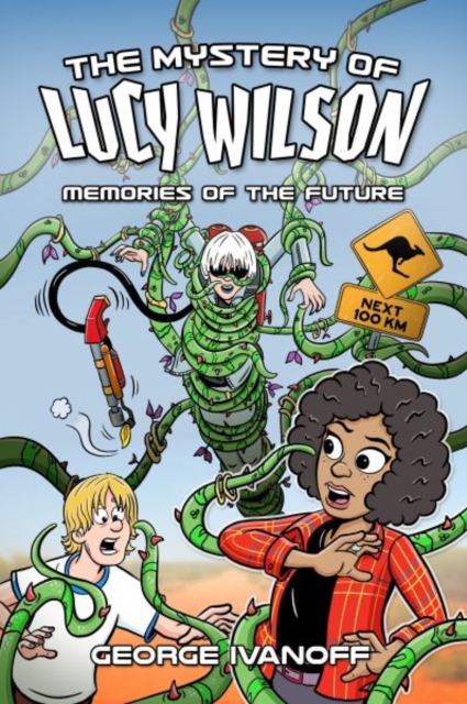 Mystery of Lucy Wilson, The: Memories of the Future, Paperback / softback Book