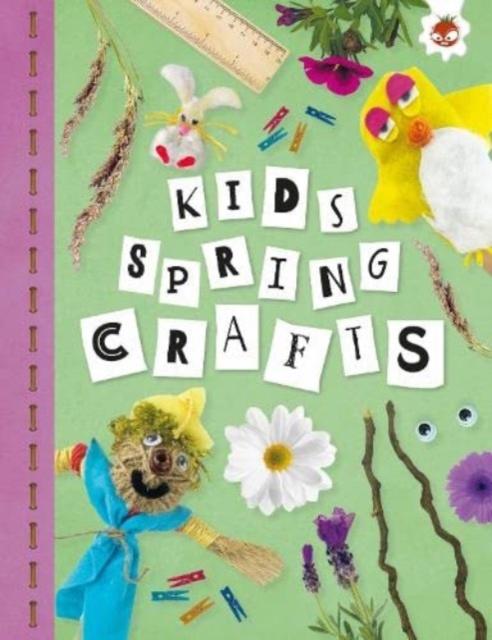 KIDS SPRING CRAFTS : Kids Seasonal Crafts - STEAM, Paperback / softback Book