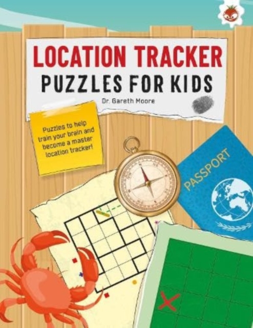LOCATION TRACKER PUZZLES FOR KIDS PUZZLES FOR KIDS : The Ultimate Code Breaker Puzzle Books For Kids - STEM, Paperback / softback Book