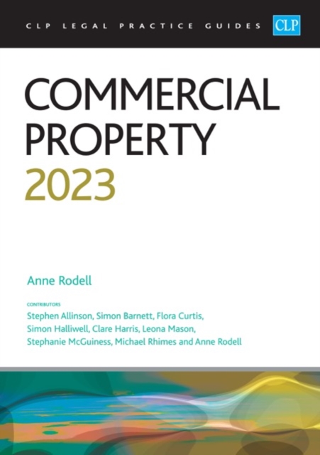 Commercial Property 2023 : Legal Practice Course Guides (LPC), Paperback / softback Book