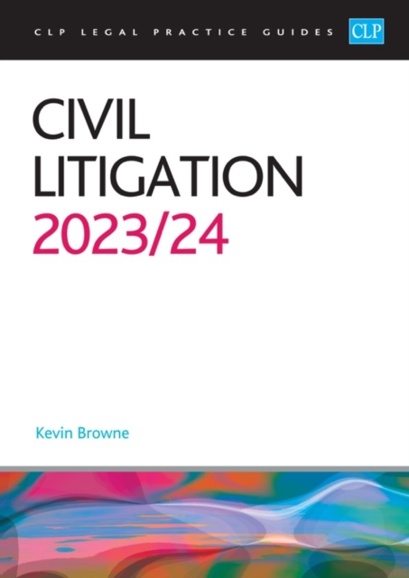 Civil Litigation 2023/2024 : Legal Practice Course Guides (LPC), EPUB eBook
