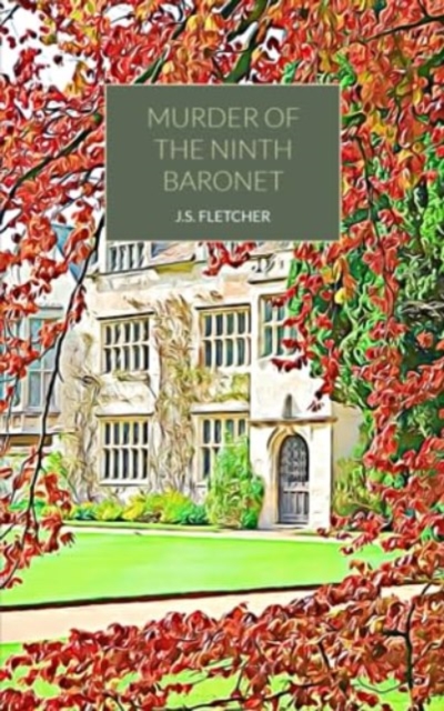 Murder of the Ninth Baronet, Paperback / softback Book