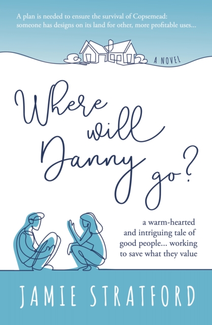 Where will Danny go?, Paperback / softback Book