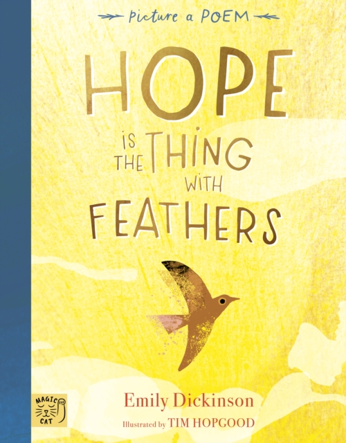 Hope is the Thing with Feathers, Hardback Book