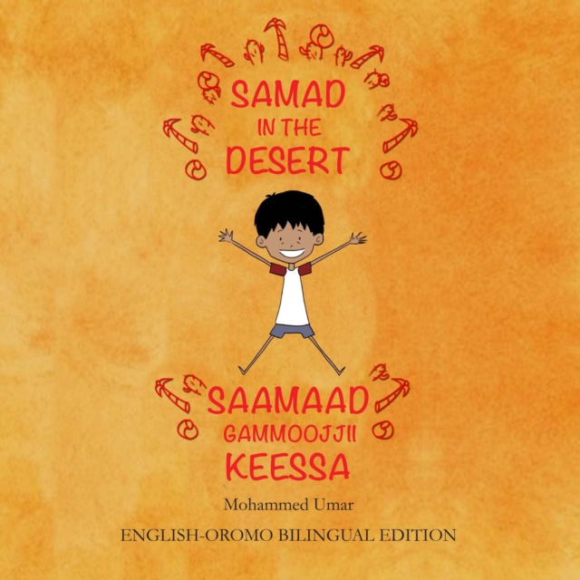 Samad in the Desert : English-Oromo Bilingual Edition, EPUB eBook