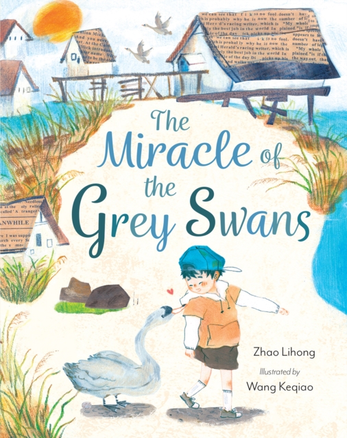 The Miracle of the Grey Swans, Paperback / softback Book