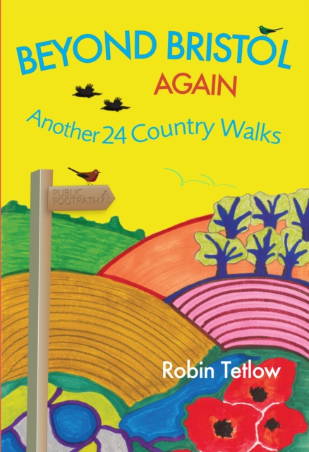 Beyond Bristol Again : Another 24 Country Walks, Paperback / softback Book