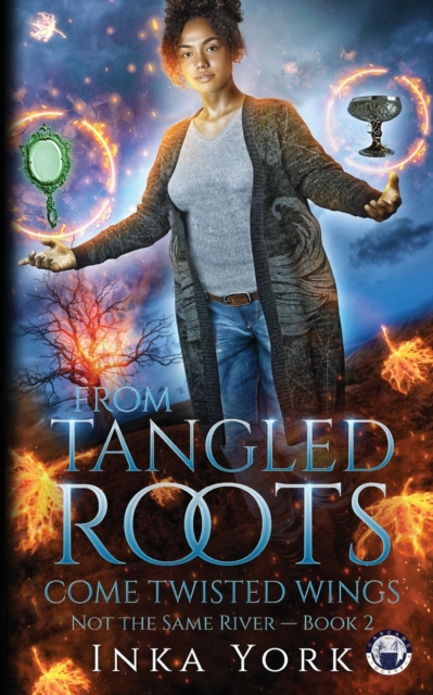 From Tangled Roots Come Twisted Wings, Paperback / softback Book