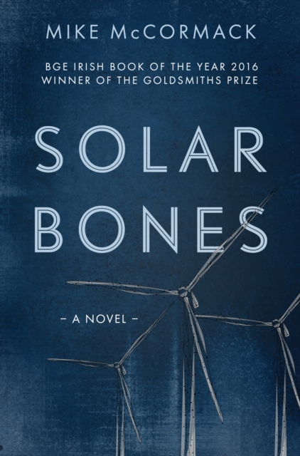 Solar Bones, Paperback Book