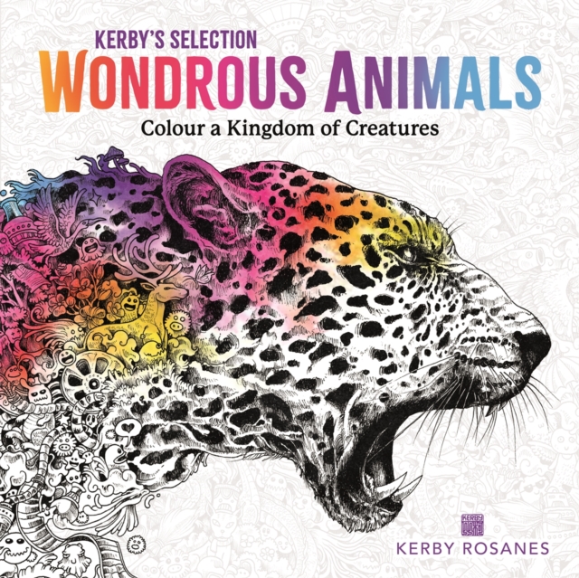 Wondrous Animals : Colour a Kingdom of Creatures, Paperback / softback Book