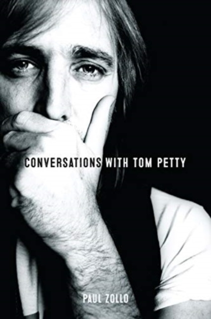 Conversations with Tom Petty, Paperback / softback Book