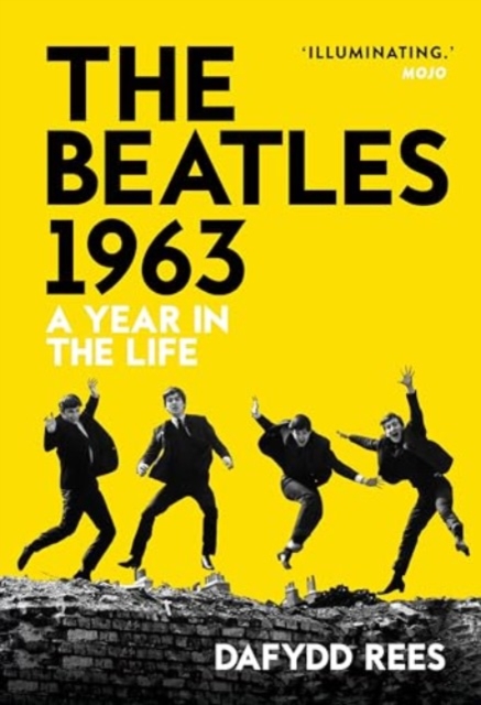 The Beatles 1963 : A Year in the Life, Paperback / softback Book