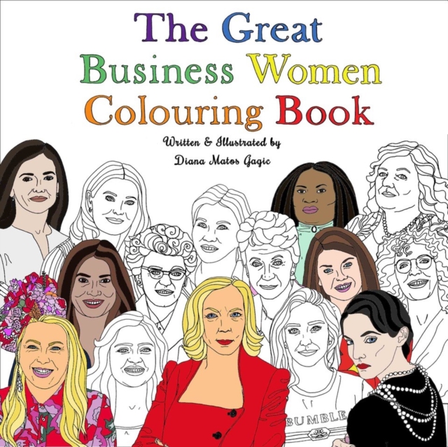 The Great Business Women Colouring Book, Paperback / softback Book