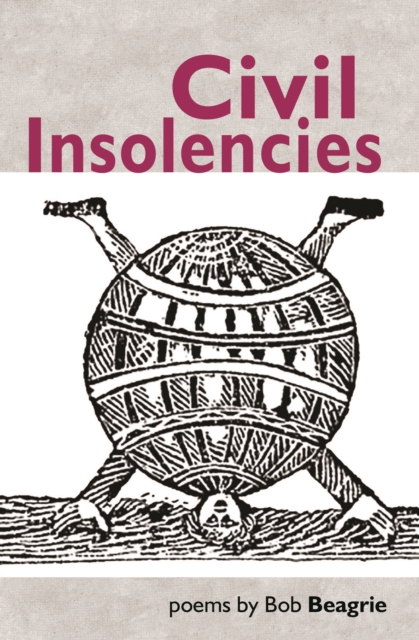 Civil Insolencies, Paperback / softback Book