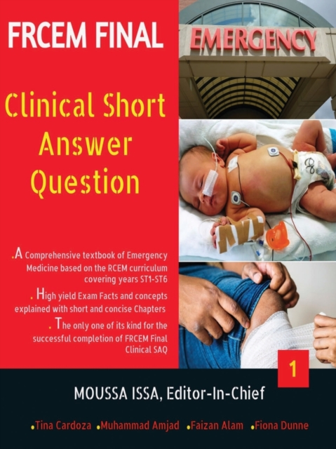 Frcem Final : Clinical Short Answer Question, Volume 1 in Full Colour, Paperback / softback Book