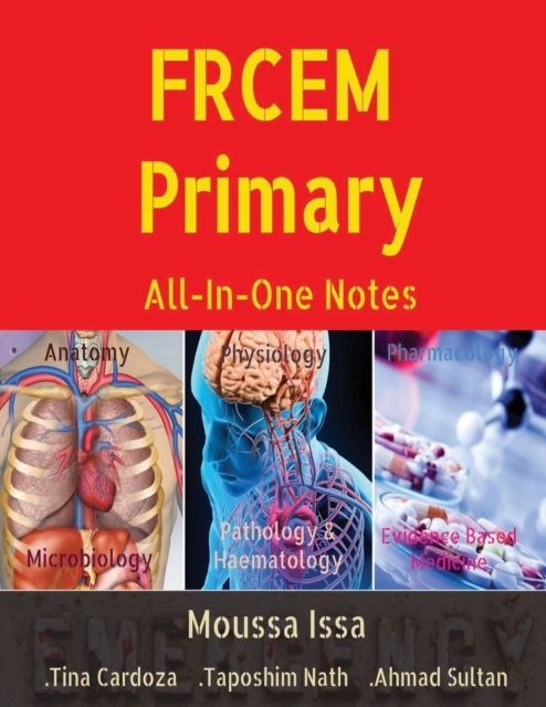 FRCEM Primary : All-In-One Notes (5th Edition, Full Colour), Paperback / softback Book