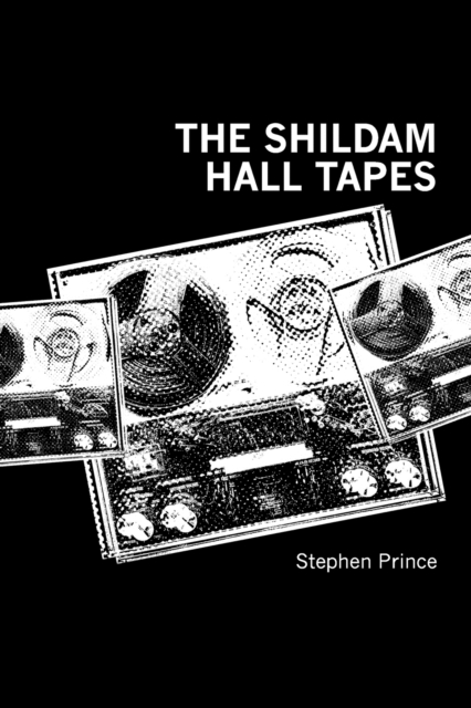 The Shildam Hall Tapes, Paperback / softback Book