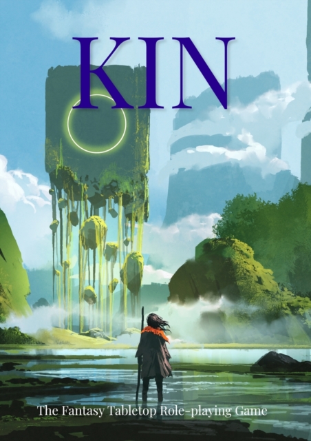 Kin : The Fantasy Tabletop Role-playing Game, Paperback / softback Book