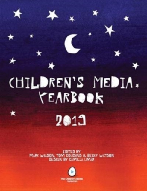 The Children's Media Yearbook 2019, Paperback / softback Book