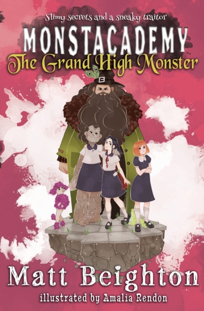 The Grand High Monster : A Monstacademy Mystery, Paperback / softback Book