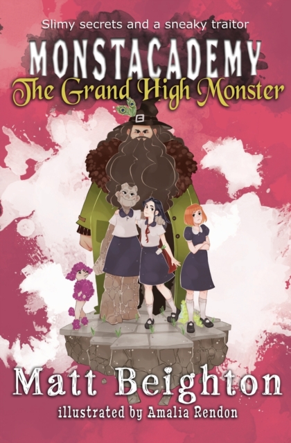 The Grand High Monster : A (Dyslexia Adapted) Monstacademy Mystery, Paperback / softback Book