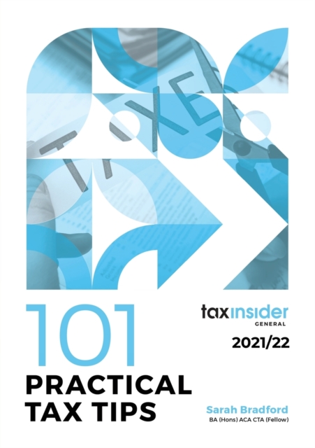 101 Practical Tax Tips 2021/22, Paperback / softback Book