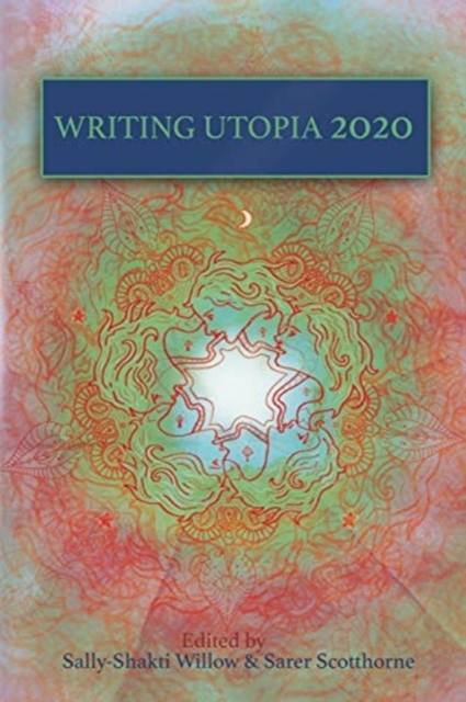 Writing Utopia 2020, Paperback / softback Book