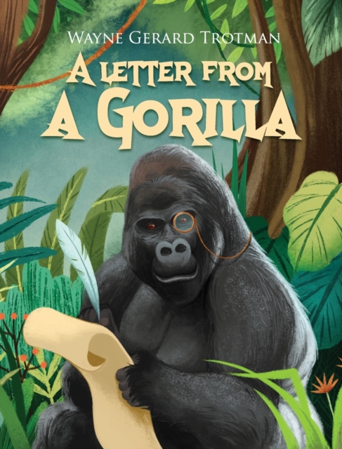 A Letter from a Gorilla, Hardback Book
