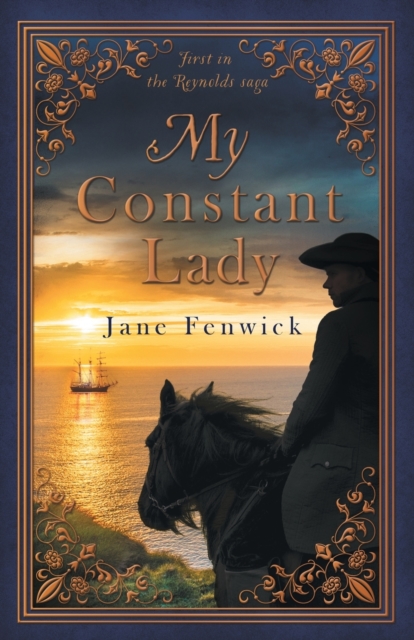 My Constant Lady : First in the Reynolds Saga, Paperback / softback Book