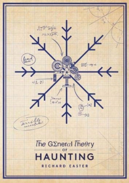 The General Theory Of Haunting, Paperback / softback Book