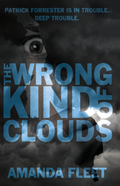 The Wrong Kind of Clouds, Paperback / softback Book