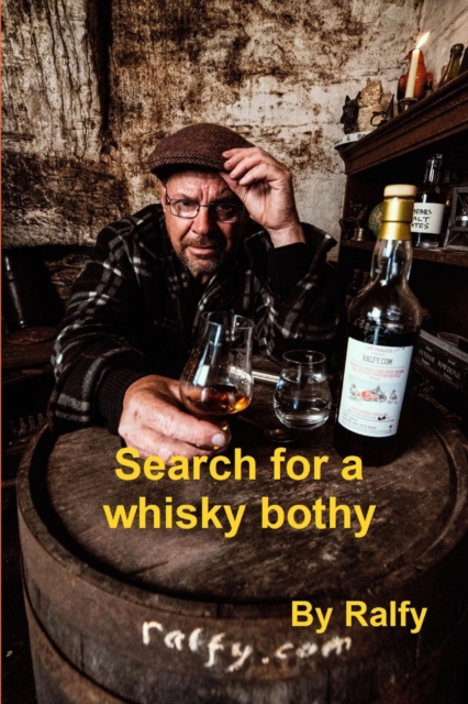 Search For A Whisky Bothie, Paperback / softback Book