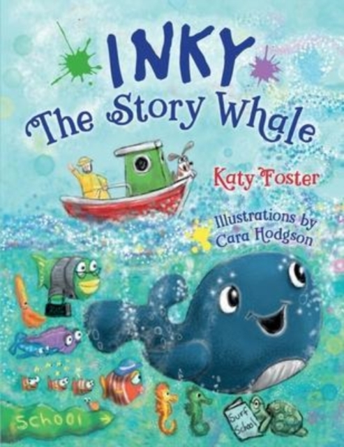 Inky The Story Whale, Paperback / softback Book