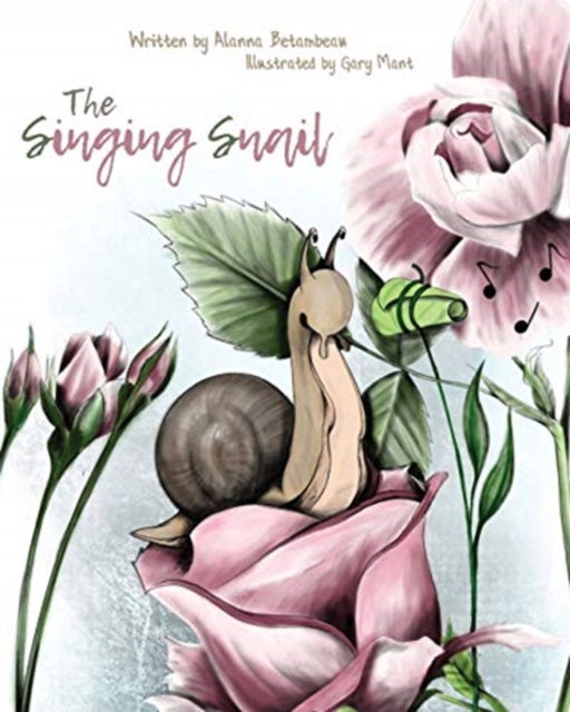 The Singing Snail, Paperback / softback Book