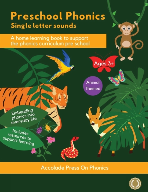 Preschool Phonics : Single Letter Sounds (Animal Edition), Paperback / softback Book