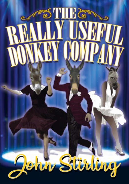 The Really Useful Donkey Company, Paperback / softback Book