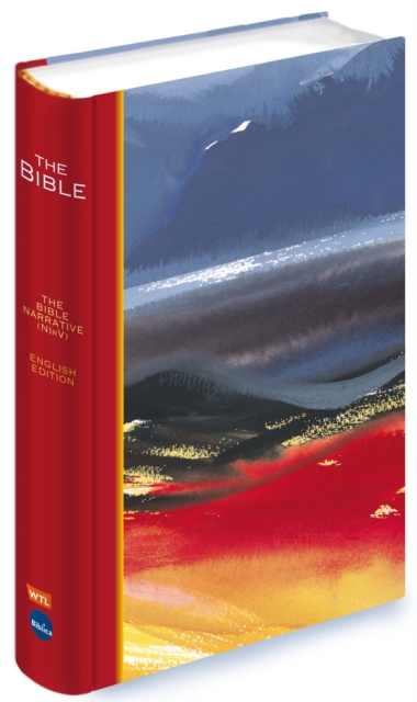 The Bible : The Bible Narrative: New International Reader's Version, NIrV, Flexiback, Hardback Book