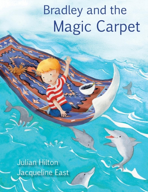 Bradley and the Magic Carpet, Paperback / softback Book
