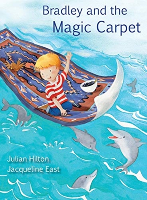 Bradley and the Magic Carpet, Hardback Book