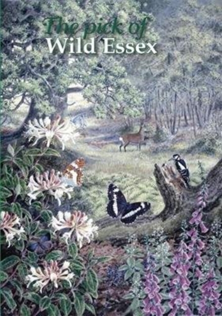 The Pick of Wild Essex, Paperback / softback Book