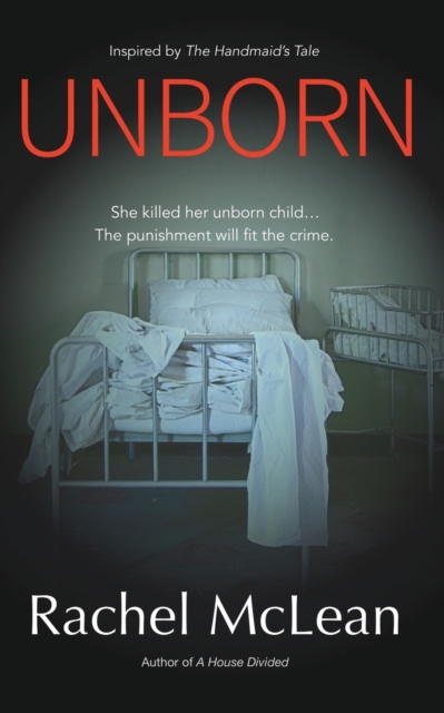 Unborn : A gripping dystopian thriller, Paperback / softback Book