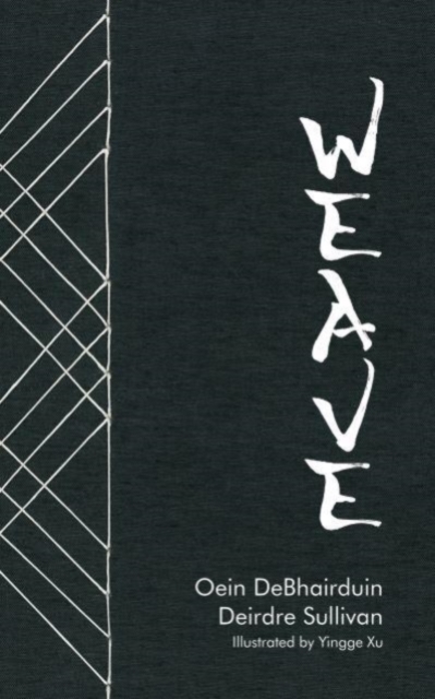 Weave, Paperback Book