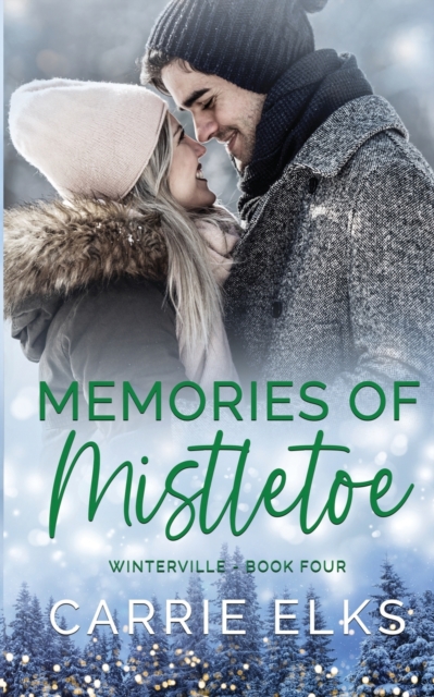 Memories of Mistletoe, Paperback / softback Book